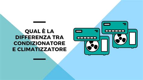 differenza tra condizionatore e acqua.